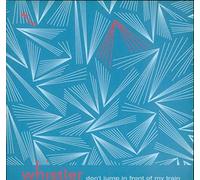 Whistler - Don't Jump in Front of My [7" VINYL]