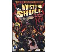 Whistling skull. JSA. Liberty files