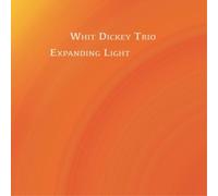 Whit Dickey Trio Expanding Light (CD) Album Digipak