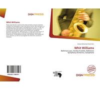 Whit Williams: Baltimore jazz, Aretha Franklin, Baltimore Symphony Orchestra, Saxophone