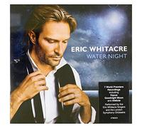 Whitacre Eric - Water Night