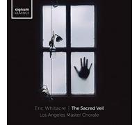 Whitacre/ Los Angeles Master Chorale - Sacred Veil