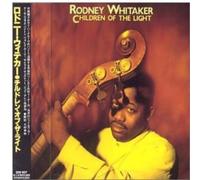 Whitaker, Rodney - Children Of The Light