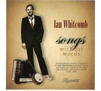 Whitcomb, Ian - Songs Without Words (2 CD)