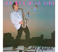 WHITE AND THE BLACKS,JAMES - Sax Maniac