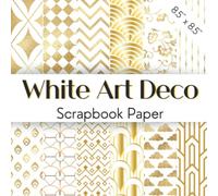 WHITE ART DECO: Scrapbooking paper | Gold and white decorative papers set with artdeco and retro inspired patterns | Geometric glamour scrapbook paper ... crafts, origami, junk journaling and more