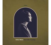 White,Bella - Just Like Leaving