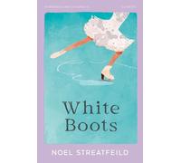 White Boots: A Timeless Classic of Ice Skating and Ambition