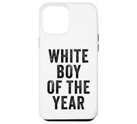 White Boy of The Year - Funny Handsome Cool Men's Humor Custodia per iPhone 12 Pro Max