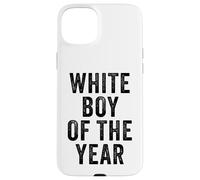White Boy of The Year - Funny Handsome Cool Men's Humor Custodia per iPhone 15 Plus
