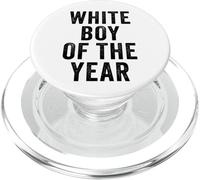 White Boy of The Year - Funny Handsome Cool Men's Humor PopSockets PopGrip per MagSafe