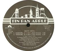WHITE BOYS - THIS IS HARDCORE, IS IT NOT? 12 INCH (12" VINYL) US TIN PAN APPLE 1987