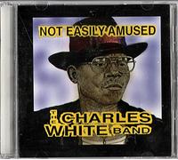 White, Charles - Not Easily Amused