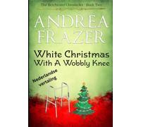 White Christmas with a Wobbly Knee