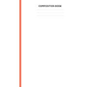 WHITE COMPOSITION NOTEBOOK:A Notebook for Short Stories & Tall Dreams