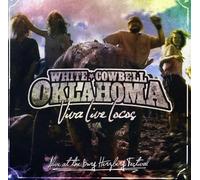 White Cowbell Oklahoma - Viva Live Locos