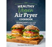 White, Dana Angelo Healthy Vegan Air Fryer Cookbook (Tascabile) Healthy Cookbook