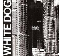 White Dog Sydney Limits (Vinyl LP) 12" Album