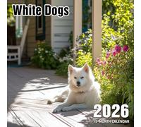White Dogs 2026 Calendar: Canine friends with crisp white coats captured monthly