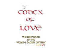 White Dove Codex of Love (Tascabile)