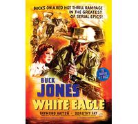 White Eagle (DVD) Buck Jones Dorothy Fay James Craven