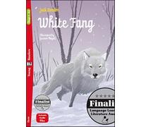 White fang. Ediz. per la scuola: White Fang + downloadable multimedia