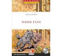 White Fang. Helbling Readers Red Series. Classics. Registrazione in inglese americano. Con CD-Audio