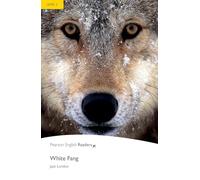 White fang. Level 2. Con espansione online. Con CD-Audio