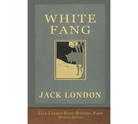 White Fang: Museum Edition