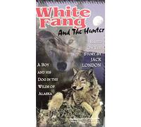 White Fang & The Hunter