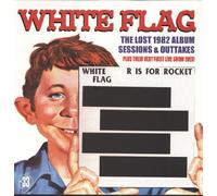 White Flag - R Is for Rocket/U Is for