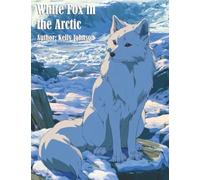 White Fox in the Arctic