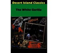 White Gorilla, The (DVD) Lorraine Miller Ray Corrigan