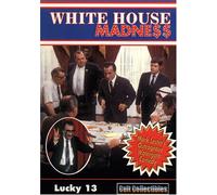 White House Madness