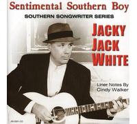 White, Jacky Jack - Sentimental Southern Boy