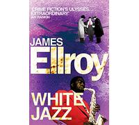 White Jazz: James Ellroy