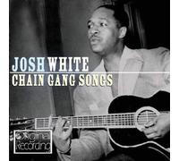 White,Josh - Chain Gang Songs