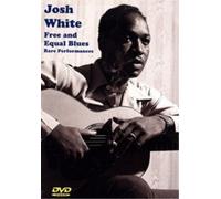 `White, Josh` FREE & EQUAL BLUES DVD NUOVO