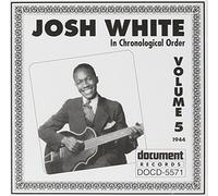 White, Josh - Vol. 5-(1944) In Chronological