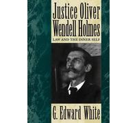 White Justice Oliver Wendell Holmes (Tascabile)