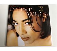 White, Karyn - Make Him Do Right