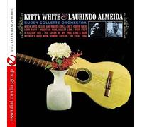 White, Kitty & Laurindo Almeida - Kitty White & Laurindo Almeida With The Buddy Coll
