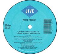 White Knight - Shake Your Butt / Yo Baby Yo