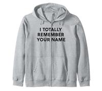 White Lie I Totally Remember Your Name Party Divertente Sarcastico Felpa con Cappuccio