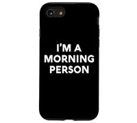 White Lie Im A Morning Person Party Divertente Sarcastico Ironico Custodia per iPhone SE (2020) / 7/8