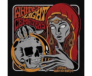 White Light Cemetery - Careful What You Wish For
