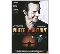 WHITE LIGHTNIN'