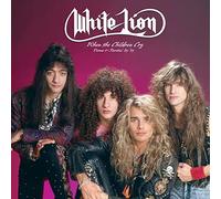 WHITE LION - WHEN THE CHILDREN CRY - DEMOS & RARITIES '83-'89