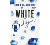 White Lynx. Ediz. italiana - Blackthorne Sophie