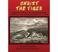 White Magic Studios Hyam Maccoby Christ The Tiger (Tascabile)